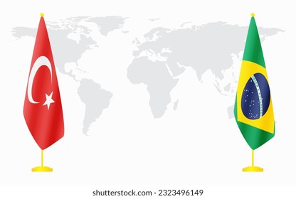 Turkey and Brazil flags for official meeting against background of world map.