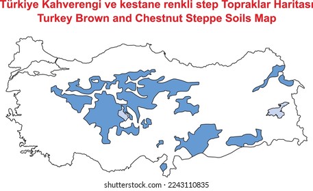 Turkey Brown and Chestnut Steppe Soils Map