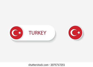 Turkey button flag in illustration of oval shaped with word of Turkey. And button flag Turkey. 