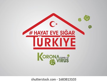 Turkey Corona Vırus (Covid-19) poster, logo, post (Stay at home Turkey)