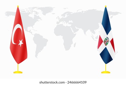 Turkey and Dominican flags for official meeting against background of world map.