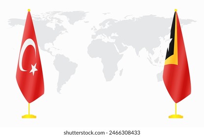 Turkey and East Timor flags for official meeting against background of world map.