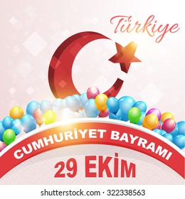 Turkey Flag 3d Style Moon and Star National Celebration Card, Background, Badges Vector Template - English "Republic Day, October 29" 