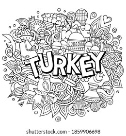 Turkey hand drawn cartoon doodles illustration. Funny travel design. Creative art vector background. Handwritten text with Turkish symbols, elements and objects.