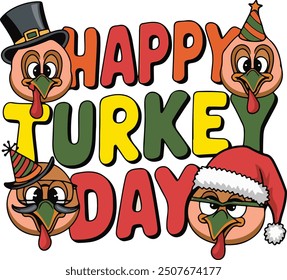 Turkey Happy Day Vibes: Cheerful T-Shirt Design for the Holidays