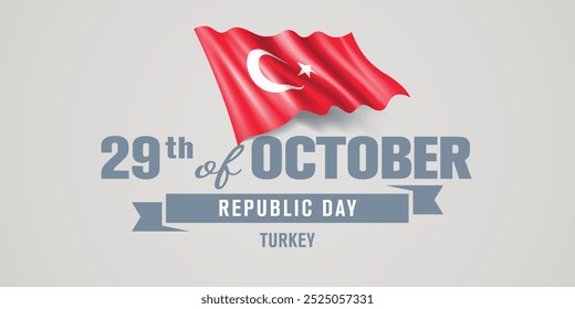 Turkey happy republic day greeting card, banner vector illustration. Turkish national holiday 29th of October design element with realistic flag