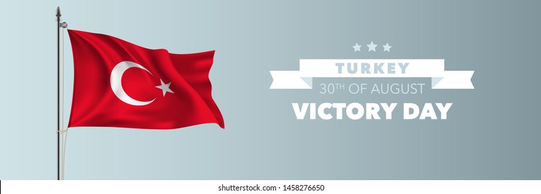 Turkey happy victory day greeting card, banner vector illustration. Turkish holiday 30th of August design element with waving flag on flagpole 