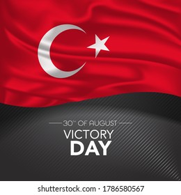 Turkey happy victory day greeting card, banner, vector illustration. Turkish memorial holiday 30th of August design element with realistic flag with crescent, square format