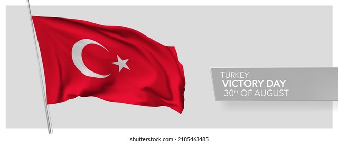 Turkey happy victory day greeting card, banner vector illustration. Turkish national holiday 30th of August design element with 3D flag