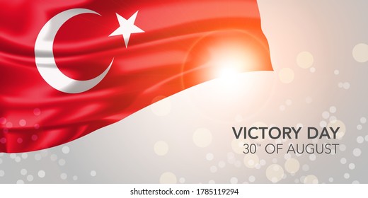 Turkey happy victory day vector banner, greeting card. Turkish realistic wavy flag in 30th of August national patriotic holiday horizontal design