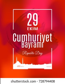 Turkey holiday Cumhuriyet  Bayrami 29 Ekim Translation from Turkish: The Republic Day of 29 October. Vector simple frame with skyline of Istanbul city and grunge spot on red mesh background.