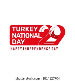 Turkey Independence Day with Typography design when celebrate on 29 October.