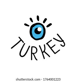 Turkey. Lettering with a blue eye.