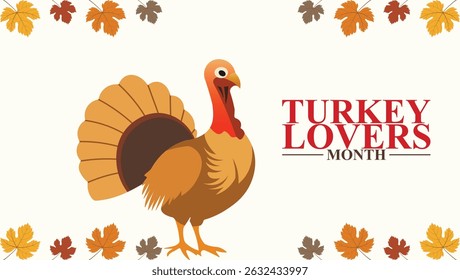 Turkey Lovers Unite Month background banner or poster design template. 