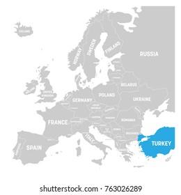 Turkey marked by blue in grey political map of Europe. Vector illustration.
