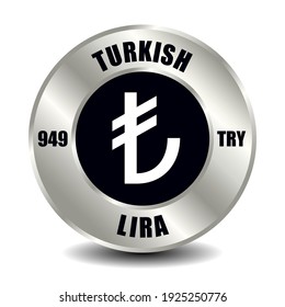 Turkey money icon isolated on round silver coin. Vector sign of currency symbol with international ISO code and abbreviation