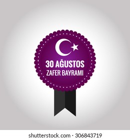 Turkey National Day Victory 30 August, vector (30 Agustos Zafer Bayrami)
