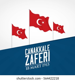 Turkey national holiday of March 18, 1915 the day the Ottomans victory Canakkale Victory Monument. Republic of Turkey National Victory Celebration. Suitable for greeting card, poster and banner.