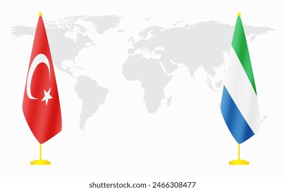 Turkey and Sierra Leone flags for official meeting against background of world map.