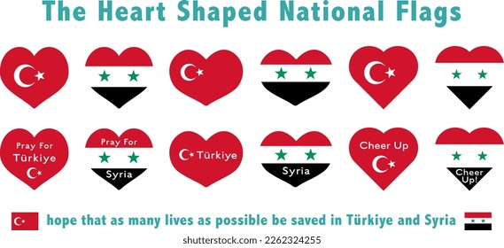 Turkey and Syria heart-shaped flags and cheering message set