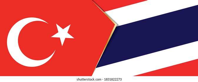 Turkey and Thailand flags, two vector flags symbol of relationship or confrontation.
