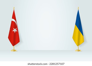 Turkey and Ukraine flag on indoor flagpole, meeting concept between Ukraine and Turkey. Vector illustration.