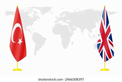 Turkey and United Kingdom flags for official meeting against background of world map.