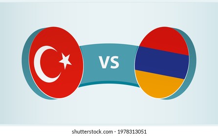 Turkey versus Armenia, team sports competition concept. Round flag of countries.