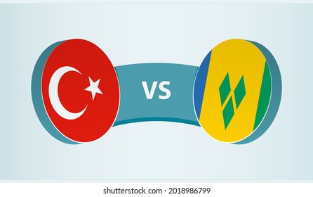 Turkey versus Saint Vincent and the Grenadines, team sports competition concept. Round flag of countries.