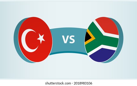 Turkey versus South Africa, team sports competition concept. Round flag of countries.
