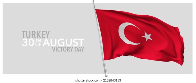 Turkey victory day greeting card, banner with template text vector illustration. Turkish memorial holiday 30th of August design element with 3D flag with crescent