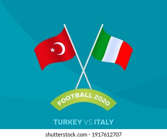 Turkey vs Italy euro 2020 match. Football 2020 championship match versus teams intro sport background, championship competition final poster, flat style vector illustration.