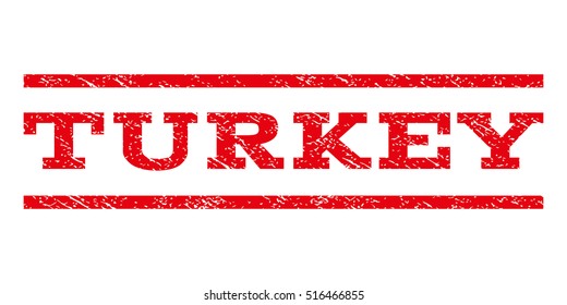 Turkey watermark stamp. Text caption between parallel lines with grunge design style. Rubber seal stamp with scratched texture. Vector red color ink imprint on a white background.