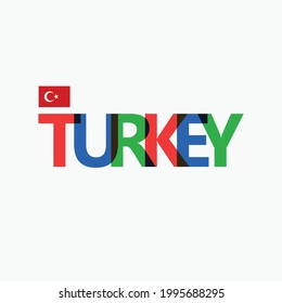 Turkey's colorful typography with its vectorized national flag. Asian and European country typography.