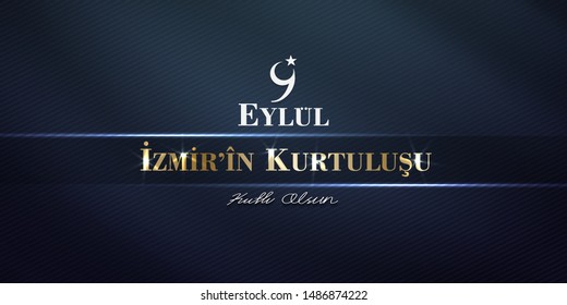 (Turkish: 9 Eylul Izmir’in Kurtulusu) September 9, Salvation of Izmir. Republic of Turkey National Celebration Card - English “September 9, Salvation of Izmir" Typographic Badge. Turkish flag symbol.