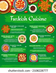 Turkish cuisine menu template for restaurant, lunch food and dinner dishes of Turkey, vector. Turkish kitchen traditional bulgur kofte and salad kisir, baklava sweet dessert and tomato salad ezme