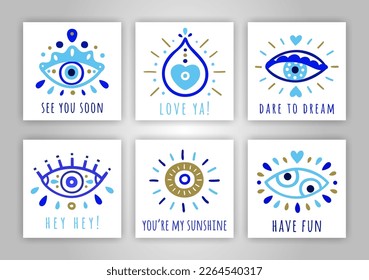 Turkish evil eye symbol cards. Ethnic blue greek protection from the spoilage signs. See you soon, Love ya, Dare to dream, Hey, You're my sunshine, Have fun quotes. EPS 10 vector illustration