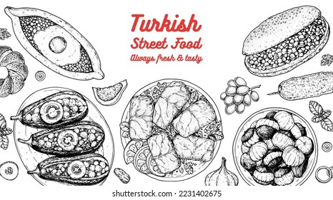 Turkish food top view vector illustration. Food menu design template. Hand drawn sketch. Turkish food menu. Vintage style. Imam Bayildi, Pide, Dolma, Kokorec, Roasted Chestnuts, Simit, Kebab.