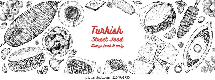 Turkish food top view vector illustration. Food menu design template. Hand drawn sketch. Turkish food menu. Vintage style. Kokorec, Katmer, Pide, Cag Kebab, Doner Kebab, Gozleme, Kofta, Simit