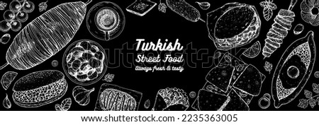 Turkish food top view vector illustration. Food menu design template. Hand drawn sketch. Turkish food menu. Vintage style. Kokorec, Katmer, Pide, Cag Kebab, Doner Kebab, Gozleme, Kofta, Simit