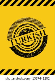 Turkish grunge warning sign emblem. Vector Illustration. Detailed.