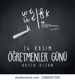 Turkish holiday, November 24 with a teacher's day. translation from Turkish: November 24 with a teacher's day on holiday. - Vector