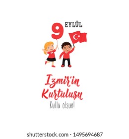 Turkish holiday, vector illustration 9 eylul Izmir'in Kurtulusu Lettering, translation: September 9, Salvation of Izmir, happy holiday. kids logo