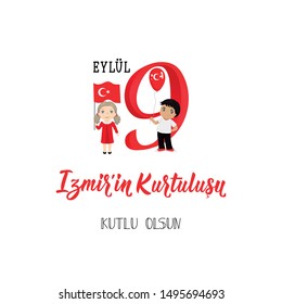 Turkish holiday, vector illustration 9 eylul Izmir'in Kurtulusu Lettering, translation: September 9, Salvation of Izmir, happy holiday. kids logo