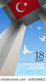 Turkish national banner of March 18 1915 day Ottomans victory Canakkale and commemoration day of the martyrs. Martyrs Memorial with Turkish flags. tr: victory of Canakkale, happy holiday, March 18