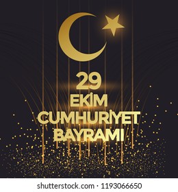 Turkish National Festival. 29 Ekim Cumhuriyet Bayrami. Translation: Happy October 29th Republic Day. National Day in Turkey. Typographic design for social media or print design.