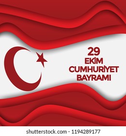 Turkish National Festival. 29 Ekim Cumhuriyet Bayrami. Translation: Happy October 29th Republic Day. National Day in Turkey. Typographic design for social media or print design.