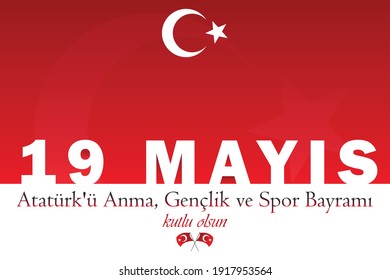 Turkish national holiday banner 19 mayıs Atatürk'ü Anma,Gençlik ve Spor Bayramı kutlu olsun(translate: happy 19 may Commemoration Ataturk,Youth and Sports Day).festival banner,Card,poster desing.