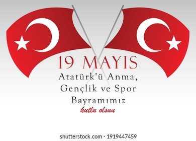 Turkish national holiday banner 19 mayıs Atatürk'ü Anma,Gençlik ve Spor Bayramı kutlu olsun(translate: happy 19 may Commemoration Ataturk,Youth and Sports Day).festival banner,Card,poster desing.