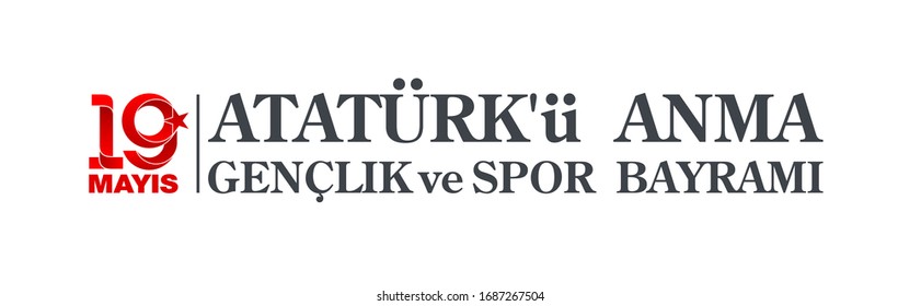 Turkish national holiday illustration banner 19 mayis Ataturk'u Anma, Genclik ve Spor Bayrami, tr: 19 may Commemoration Ataturk, Youth and Sports Day, White and red graphic design Turkish holiday card